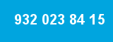 932 023 84 15 932 023 84 15